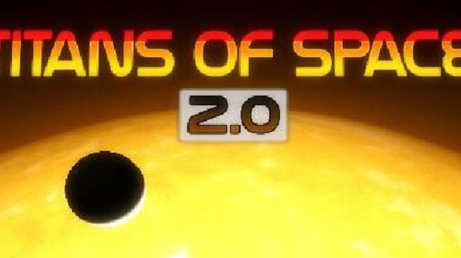 Titans of Space 2.0 free download