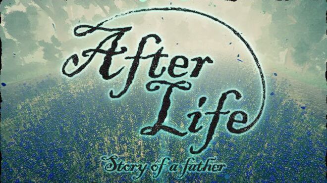 After Life – Story of a Father free download