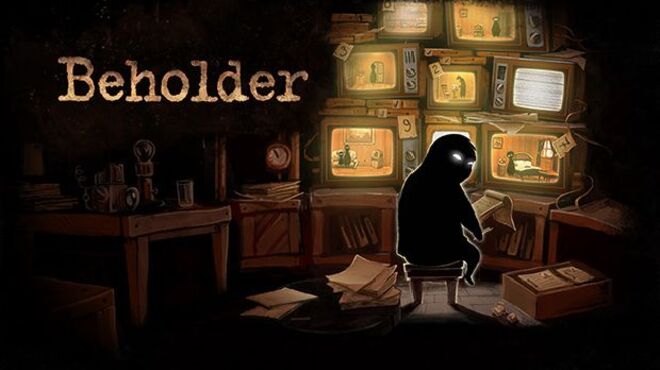 Beholder (Update Apr 02, 2018) free download