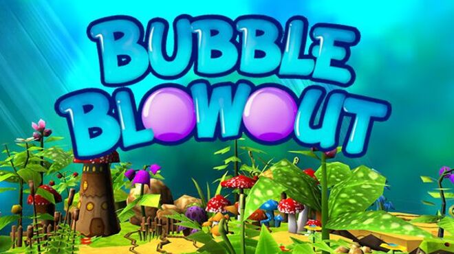 Bubble Blowout free download
