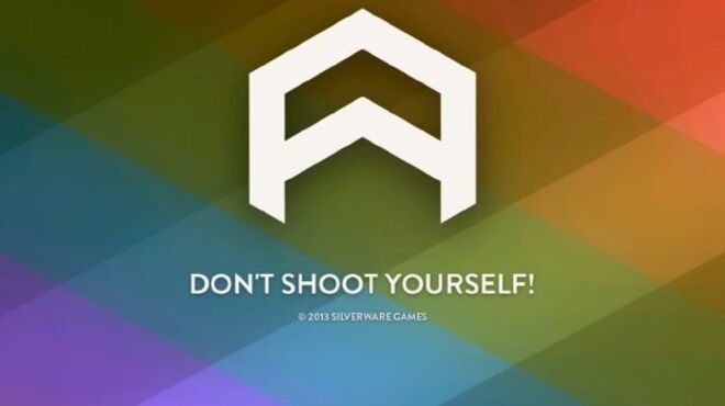 Don’t Shoot Yourself! free download