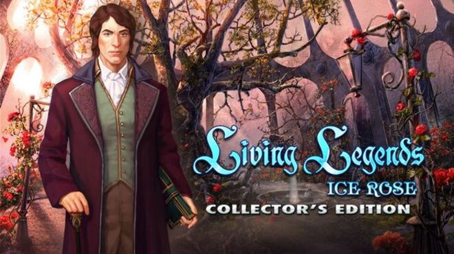 Living Legends: Ice Rose Collector’s Edition free download