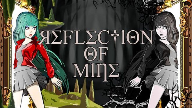 Reflection of Mine free download