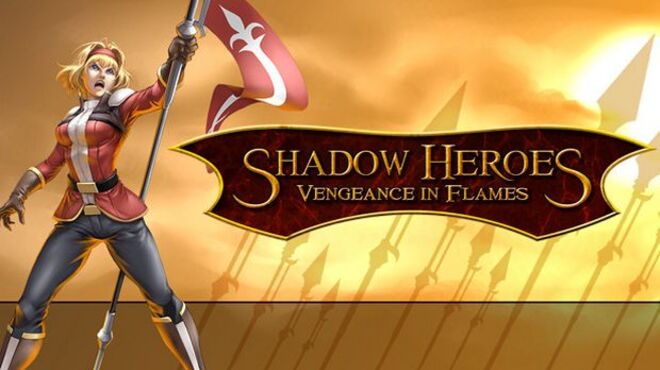 Shadow Heroes: Vengeance In Flames free download