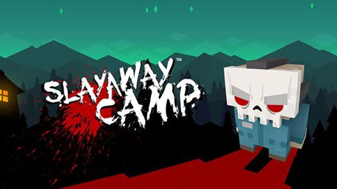 Slayaway Camp v1.8.4 free download