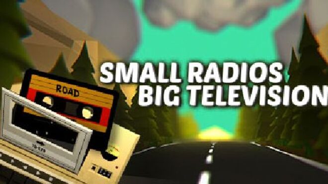 Small Radios Big Televisions free download