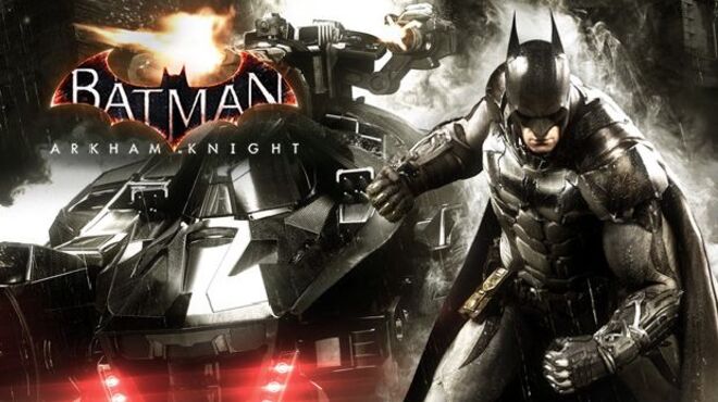 Batman: Arkham Knight (Inclu ALL DLC) free download