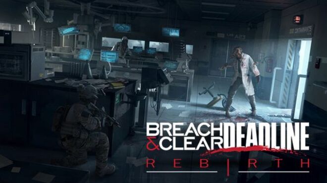 Breach & Clear: Deadline Rebirth (2016) v1.23 (GOG) free download