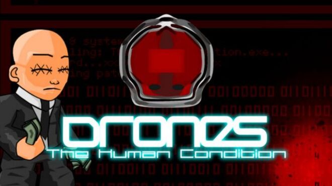 Drones, The Human Condition free download