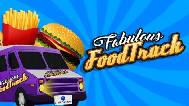Fabulous Food Truck free download