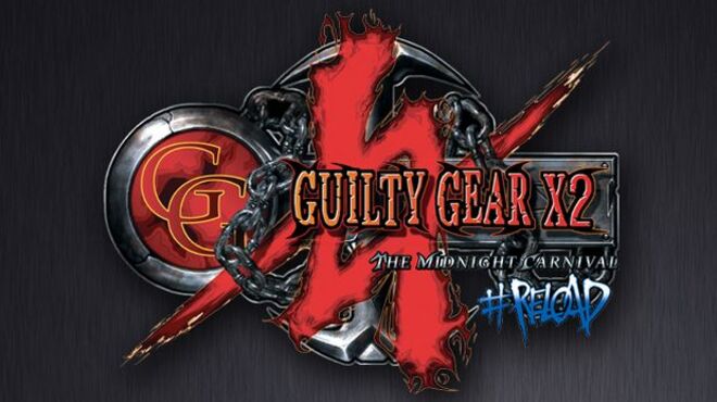 Guilty Gear X2 #Reload (GOG) free download