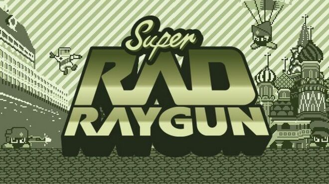 Super Rad Raygun free download