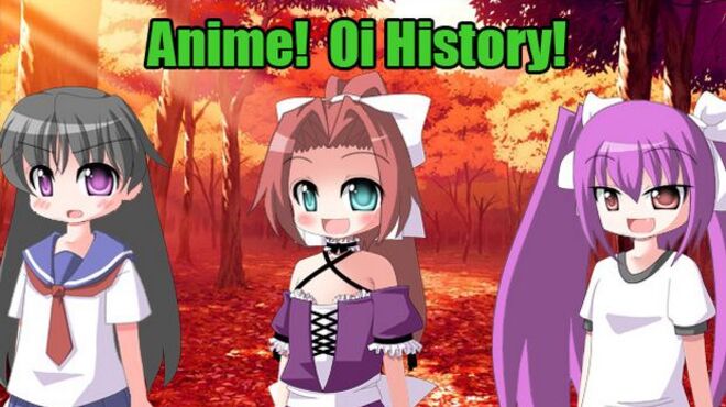 Anime! Oi history! free download