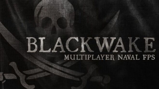 Blackwake v1.0.0 free download