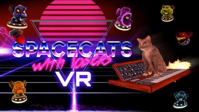Spacecats with Lasers VR free download