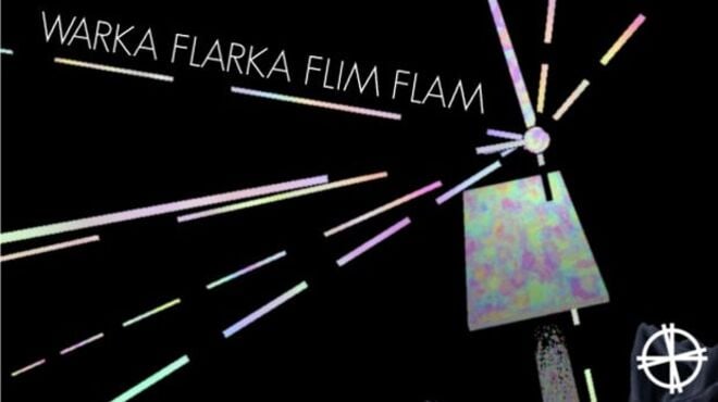 Warka Flarka Flim Flam free download