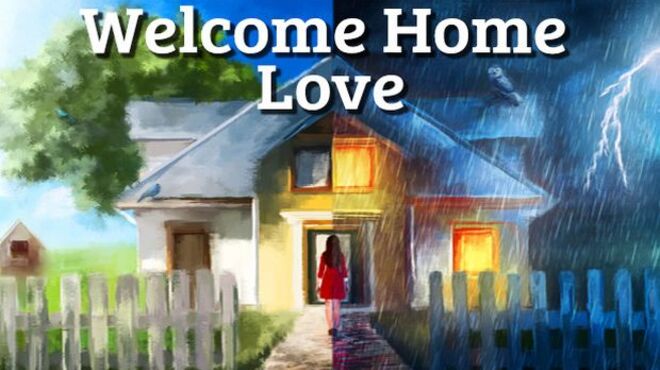 Welcome Home, Love free download