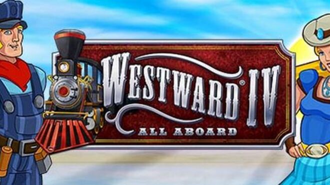 Westward IV: All Aboard (GOG) free download