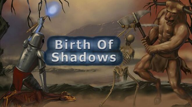 Birth of Shadows v1.9.10.5 free download