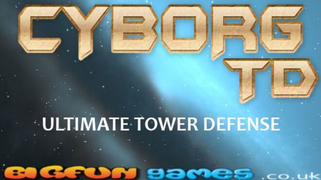 Cyborg Tower Defense free download