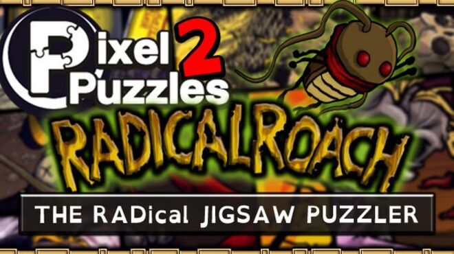 Pixel Puzzles 2: RADical ROACH free download