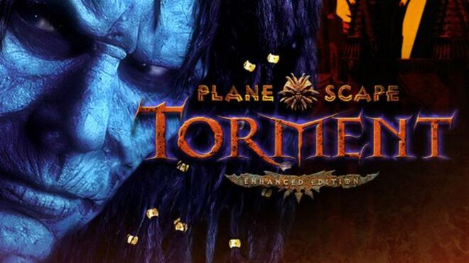 Planescape: Torment: Enhanced Edition free download