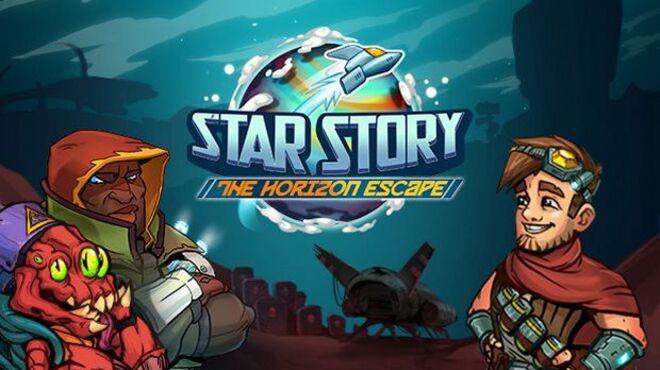 Star Story: The Horizon Escape v1.709 free download
