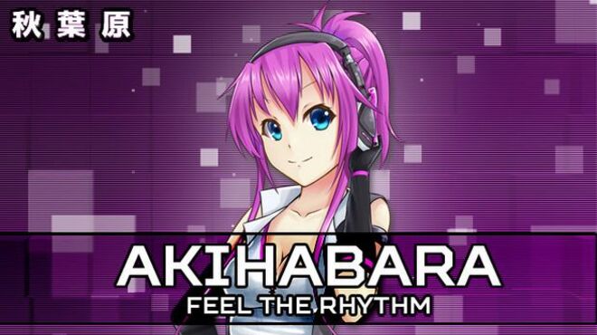 Akihabara – Feel the Rhythm free download