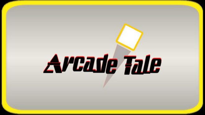 Arcade Tale free download