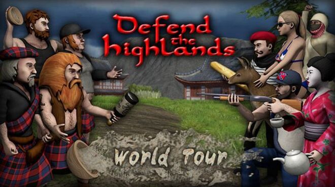 Defend the Highlands: World Tour free download