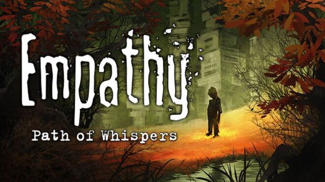 Empathy: Path of Whispers v1.0.3 free download
