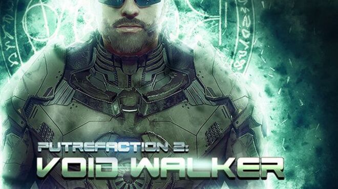 Putrefaction 2: Void Walker free download