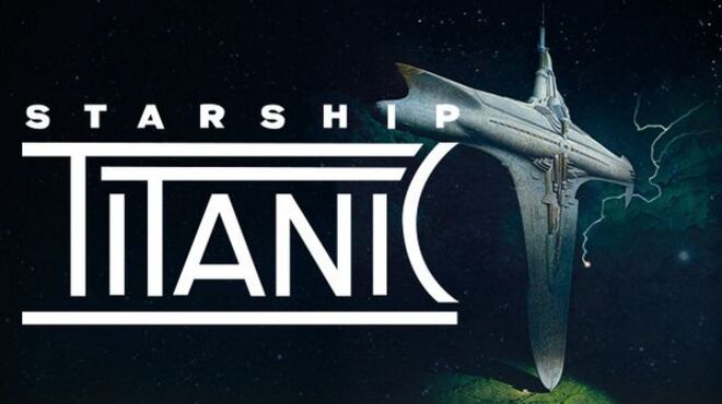 Starship Titanic free download
