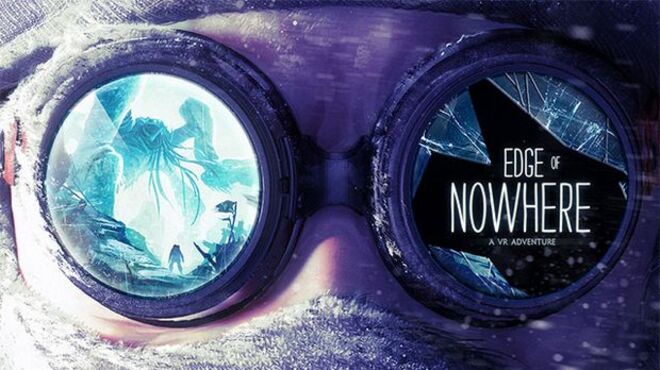 Edge of Nowhere (VR) free download