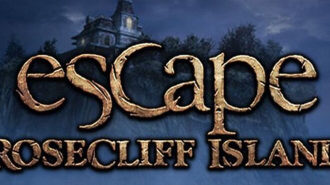 escape rosecliff island download full version