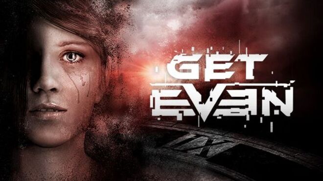 Get Even (Update 1) free download