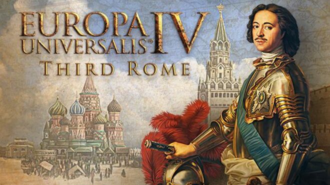 Europa Universalis IV Third Rome Free Download