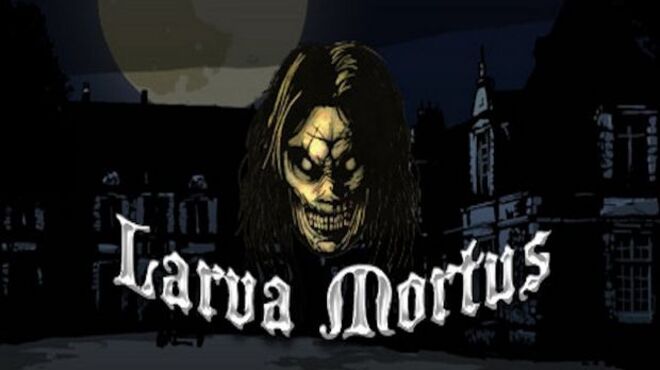 Larva Mortus v1.02 free download