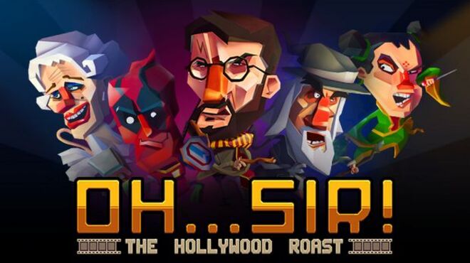Oh…Sir! The Hollywood Roast (Update 23/09/2017) free download