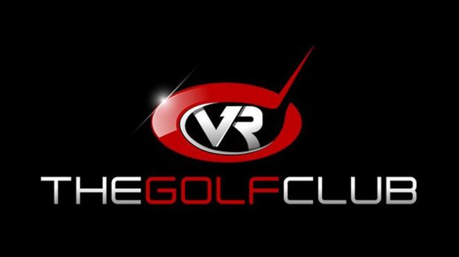 The Golf Club VR (Update 24/06/2017) free download