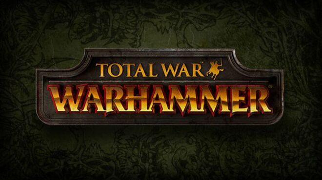 Total War: WARHAMMER (Inclu ALL DLC) free download
