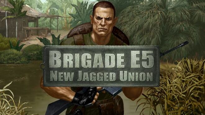 Brigade E5: New Jagged Union free download