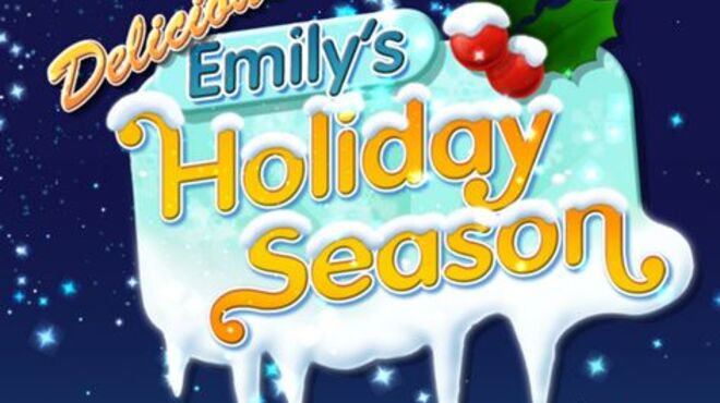 Delicious: Emily's Holiday Season Free Download