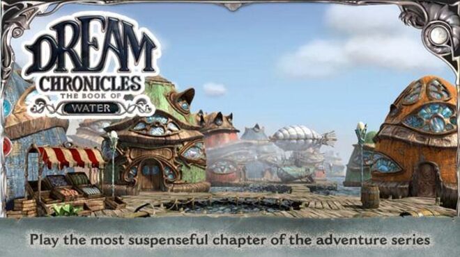 Dream Chronicles: The Book Of Water Collector's Edition Free Download