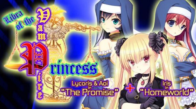 Libra of the Vampire Princess: Lycoris & Aoi in “The Promise” PLUS Iris in “Homeworld” free download