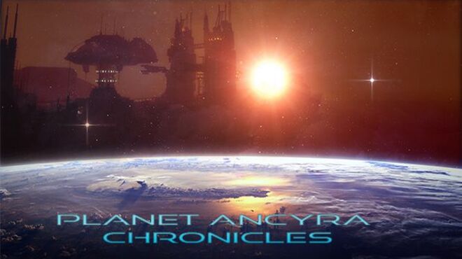 Planet Ancyra Chronicles v1.01 free download