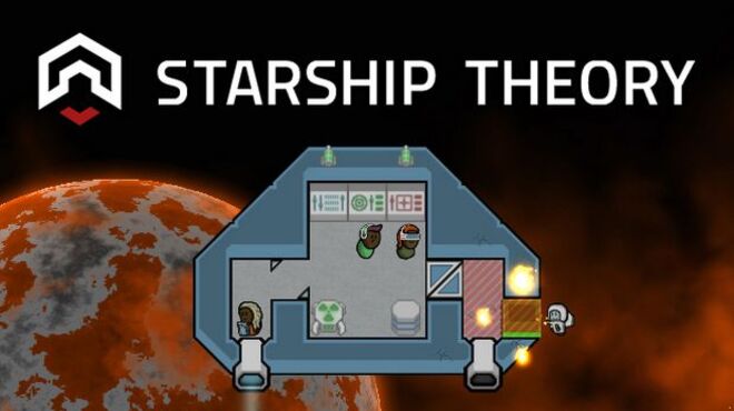 Starship Theory (Early Access v1.0q) free download