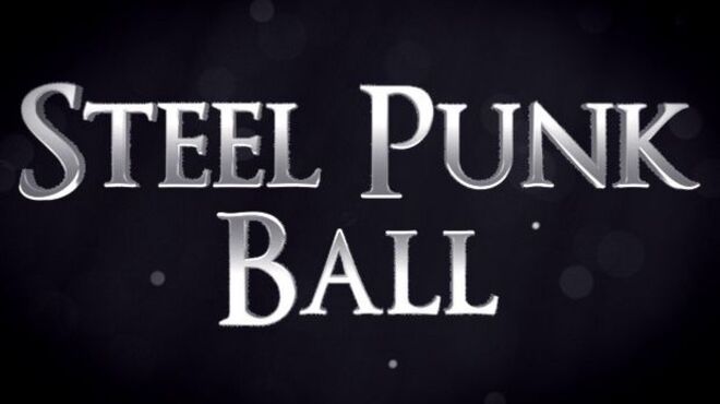 Steel Punk Ball free download
