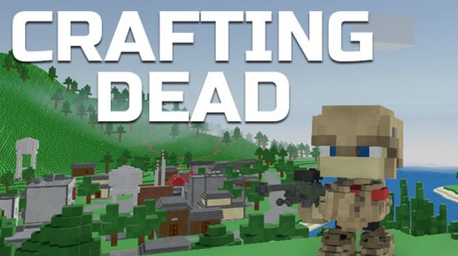 Crafting Dead v0.1.7 free download