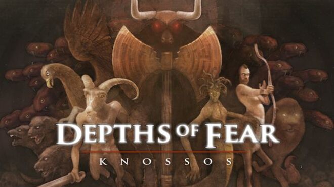 Depths of Fear :: Knossos free download